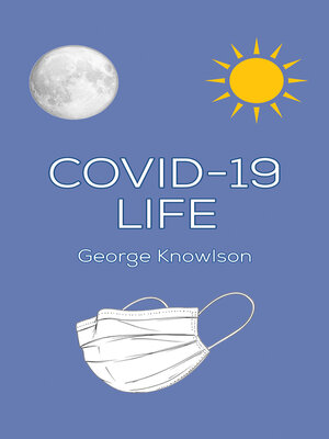 cover image of Covid-19 Life